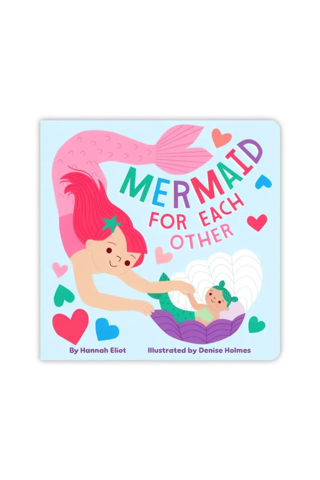 Mermaid for Each Other Board Book