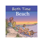 Bath Time Beach Book