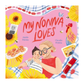 My Nonna Loves