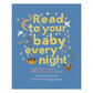 Read to Your Baby Every Night Book