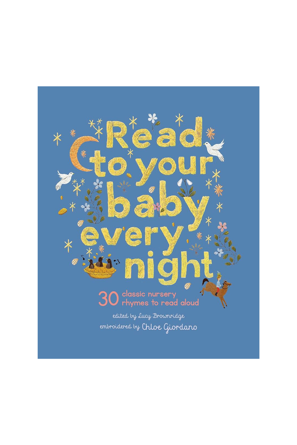Read to Your Baby Every Night Book