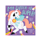 My Sister is Super!