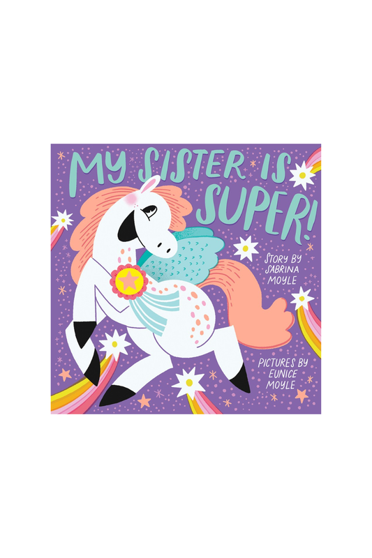 My Sister is Super!