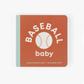 Baseball Baby Board Book