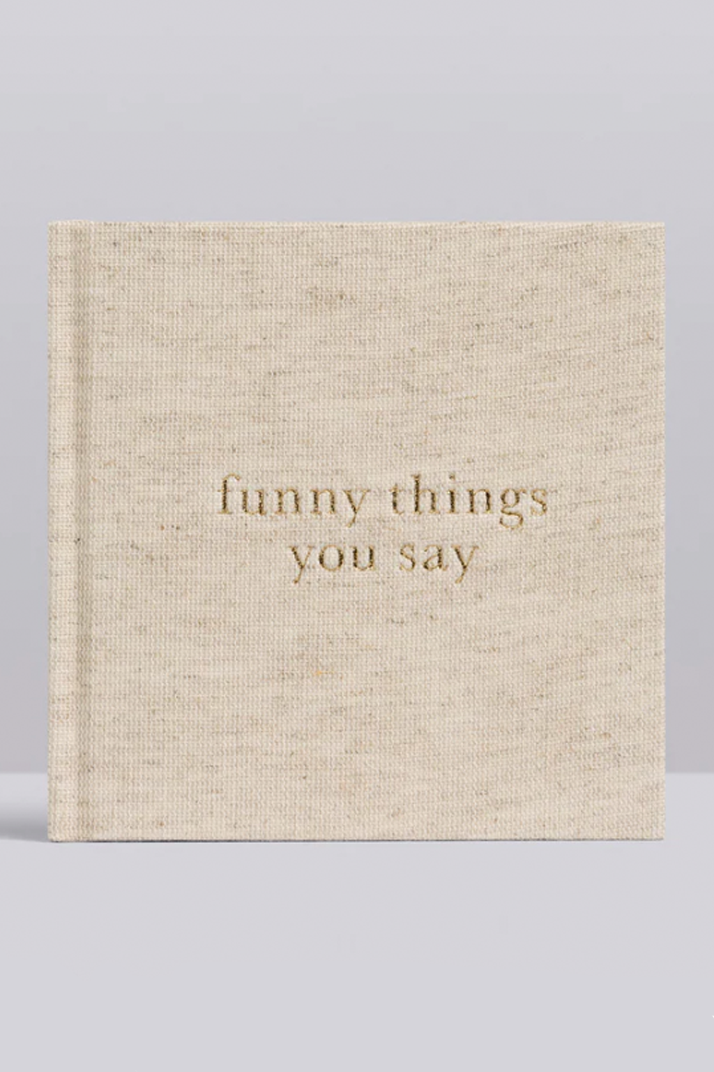 Funny Things You Say