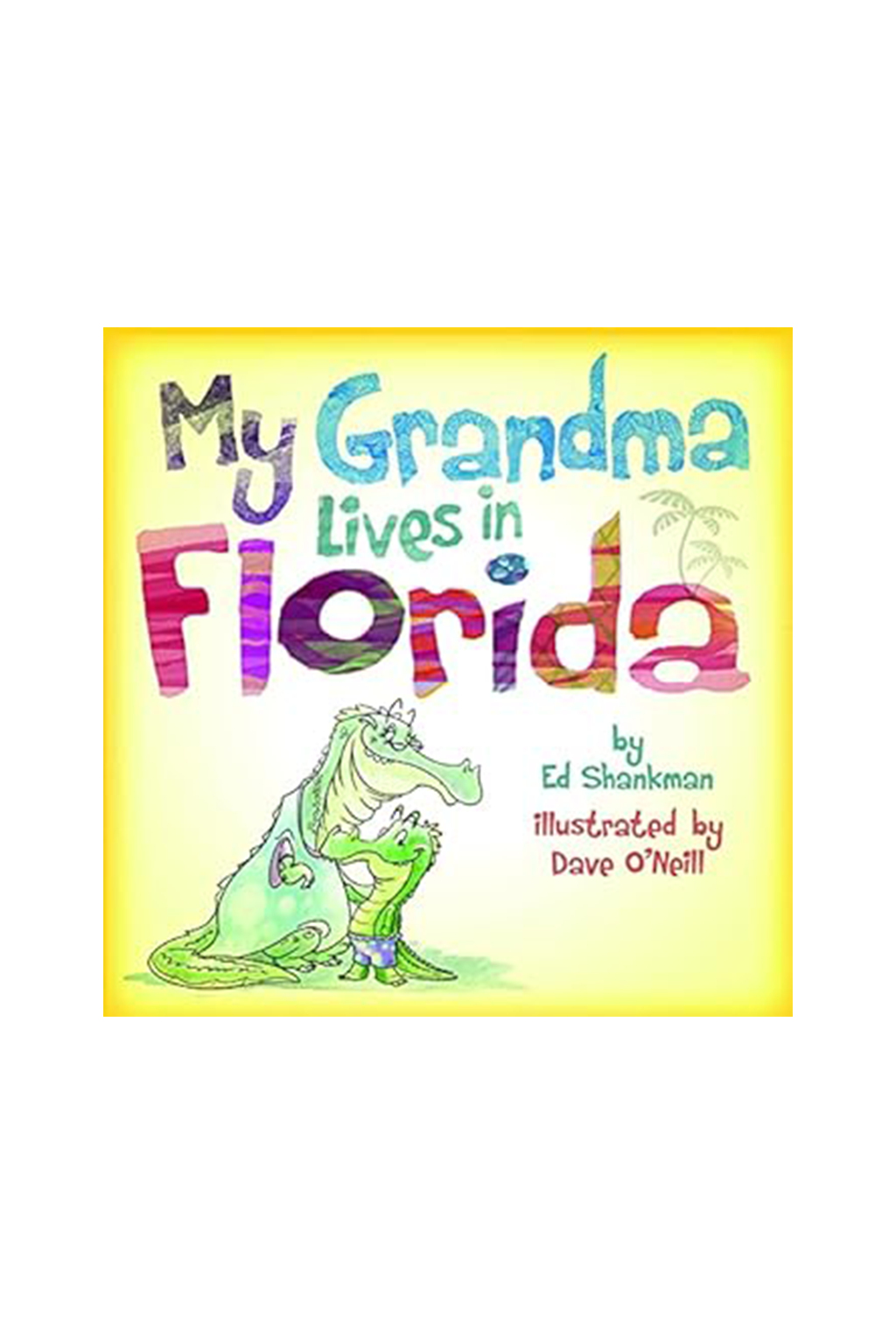 My Grandma Lives In Florida