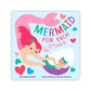 Mermaid for Each Other Board Book