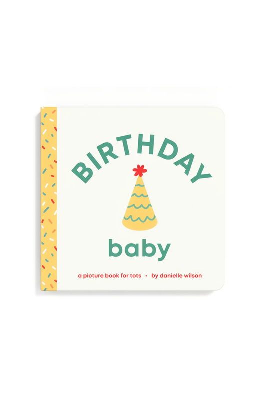 Birthday Baby Board Book